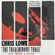 Chris Lowe - The Treacherous Three / Round & Round